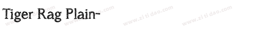 Tiger Rag Plain字体转换